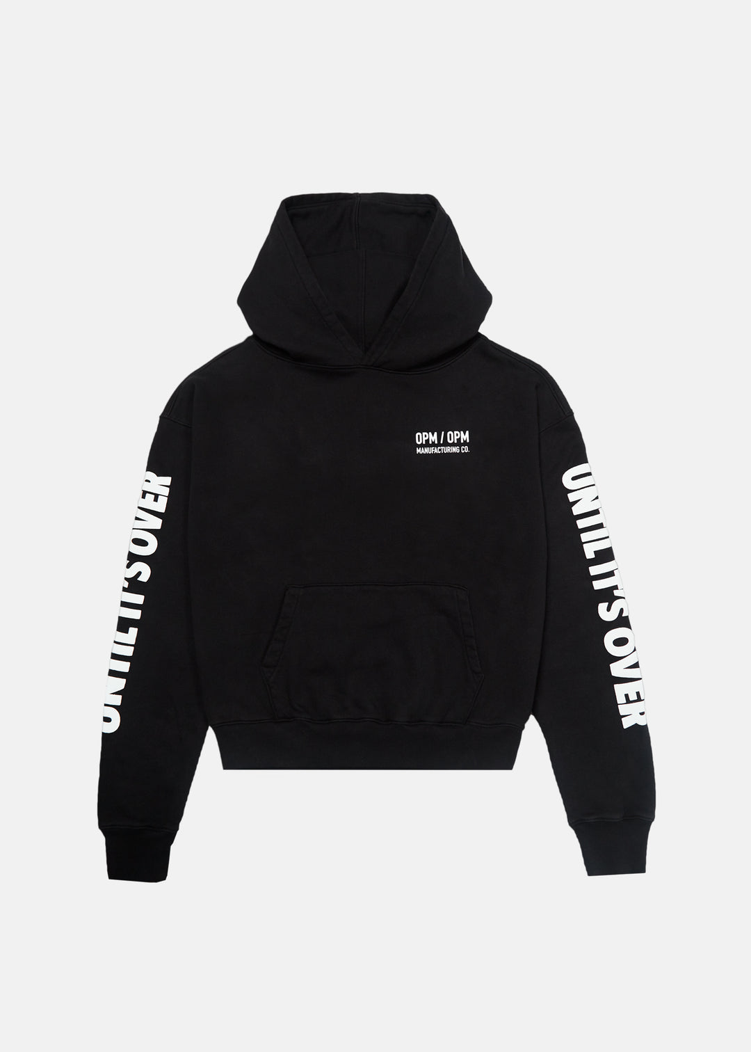 Until Its Over International Hoodie (Black) – OPM/OPM